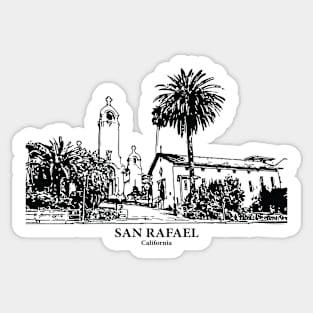 San Rafael - California Sticker